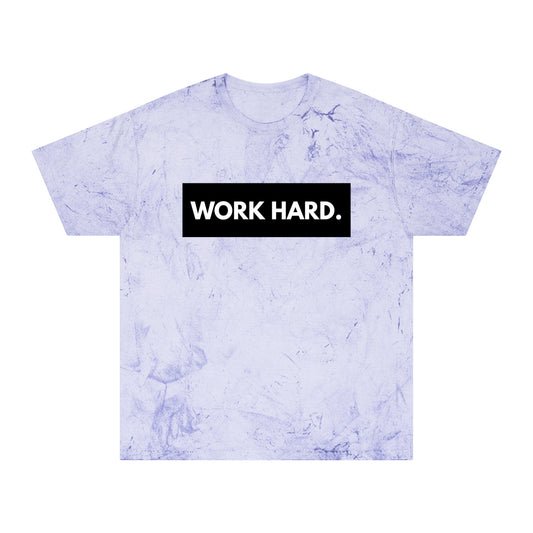 Work Hard. (Col 3:23-24) Tee