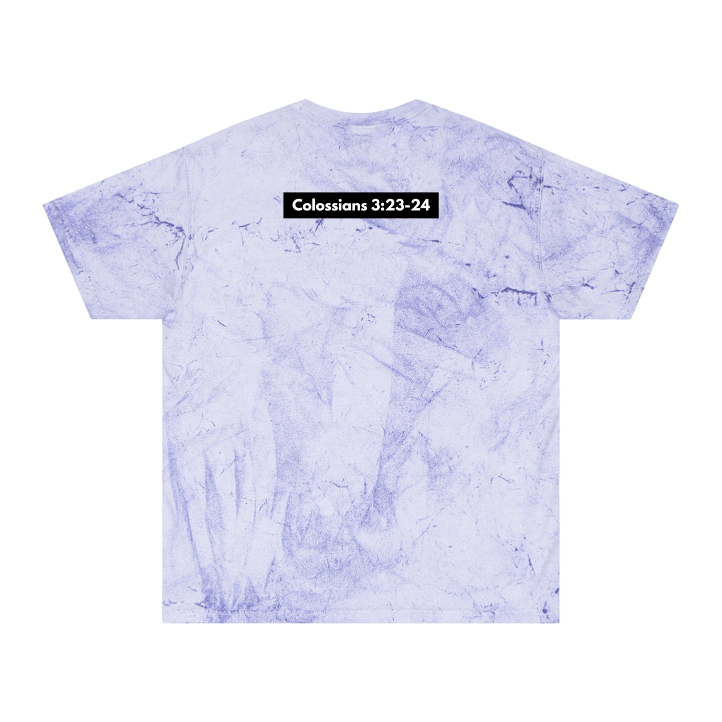 Work Hard. (Col 3:23-24) Tee