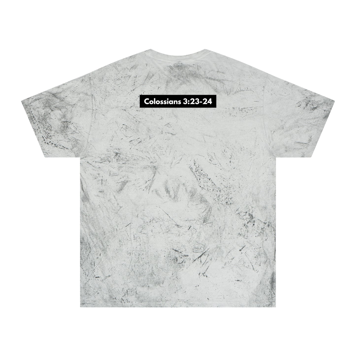 Work Hard. (Col 3:23-24) Tee